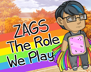 ZAGS: The Role We Play