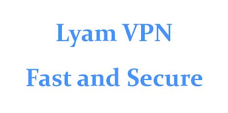 Lyam VPN - Secure VPN Proxy স্ক্রিনশট 0