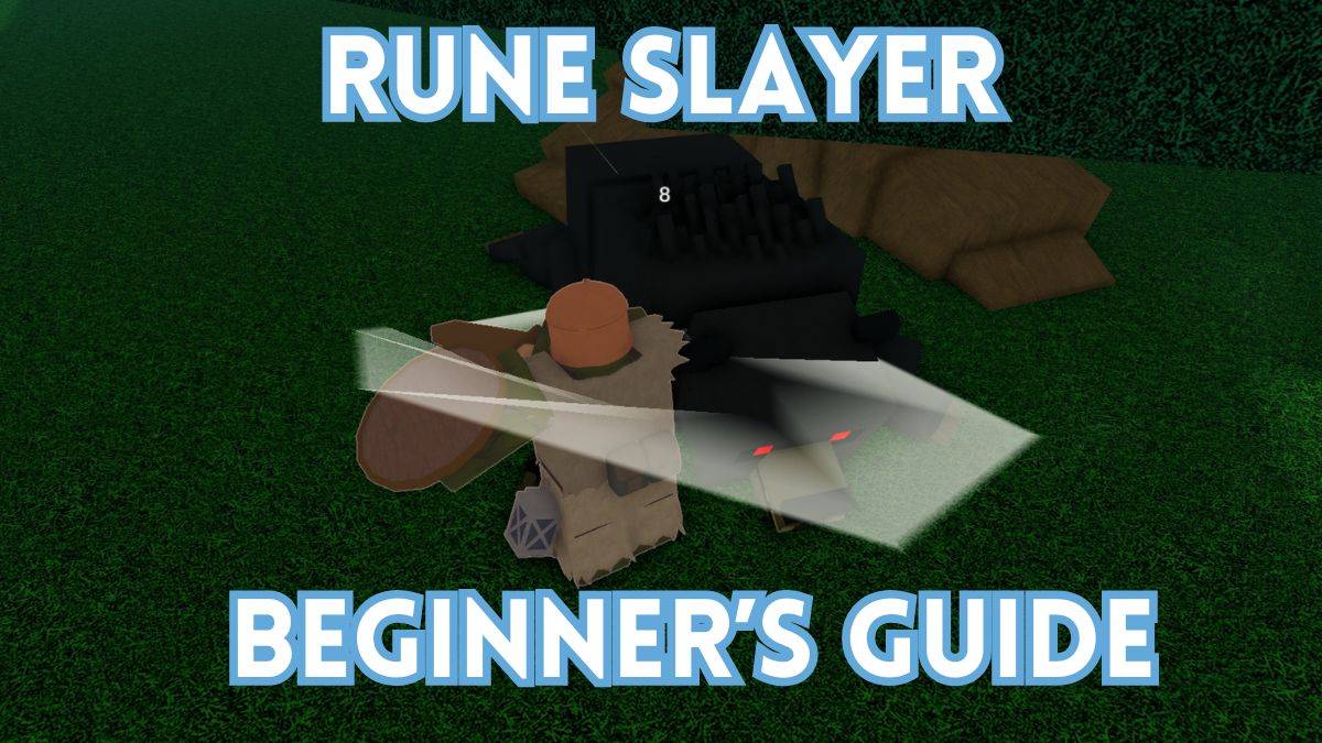 Rune Slayer için nihai yeni başlayan rehber