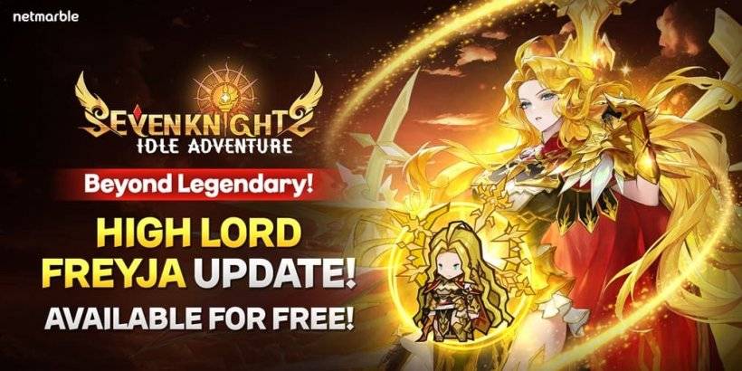 การอัปเดตล่าสุดของ Seven Knights Idle Adventure เพิ่ม Freyja High Lord High High Lord ใหม่