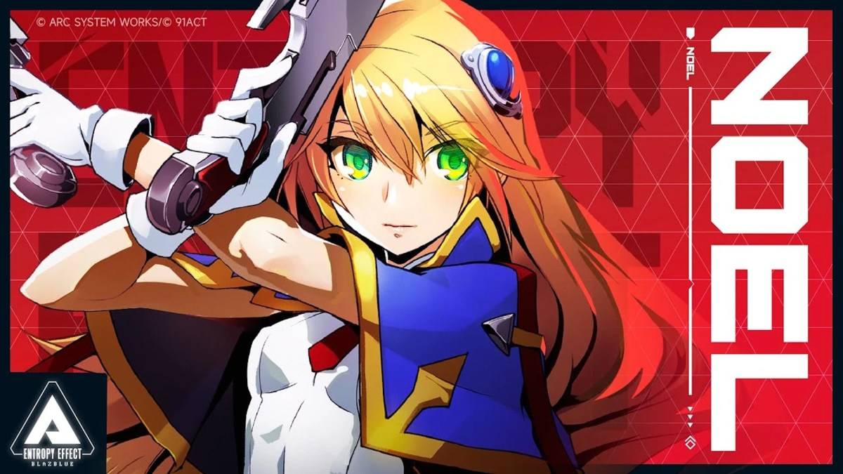 Noel mula sa Blazblue entropy effect