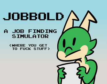 Jobbold: A Job Resume Simulator (WIP) 스크린샷 0