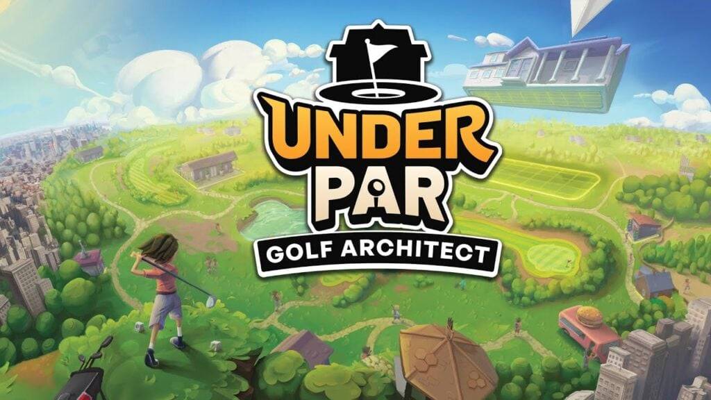 ภายใต้ Par Golf Architect เป็นเกมซิมการสร้างเมืองใหม่บน Android