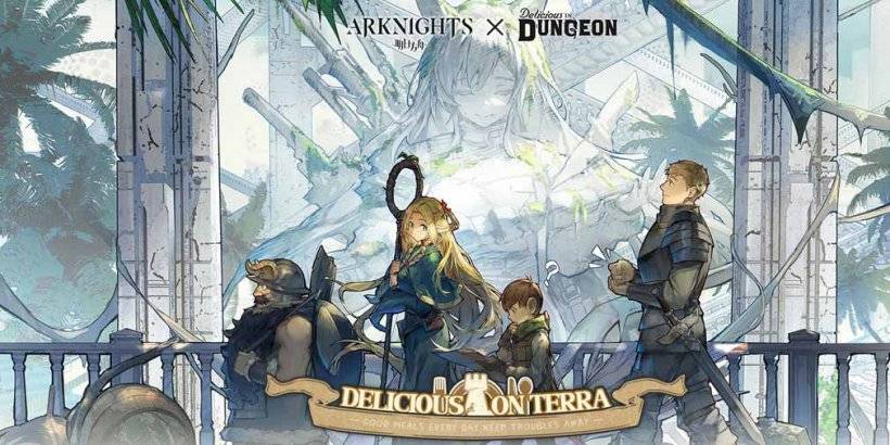 「ArknightsはDelicious In Dungeonと協力しています：4人の主人公に会いましょう」