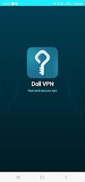 Doll VPN | Secure स्क्रीनशॉट 0