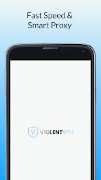 Violent VPN - Unlimited VPN Screenshot 0