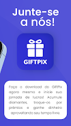 GIFTPIX - Ganhe dinheiro スクリーンショット 2